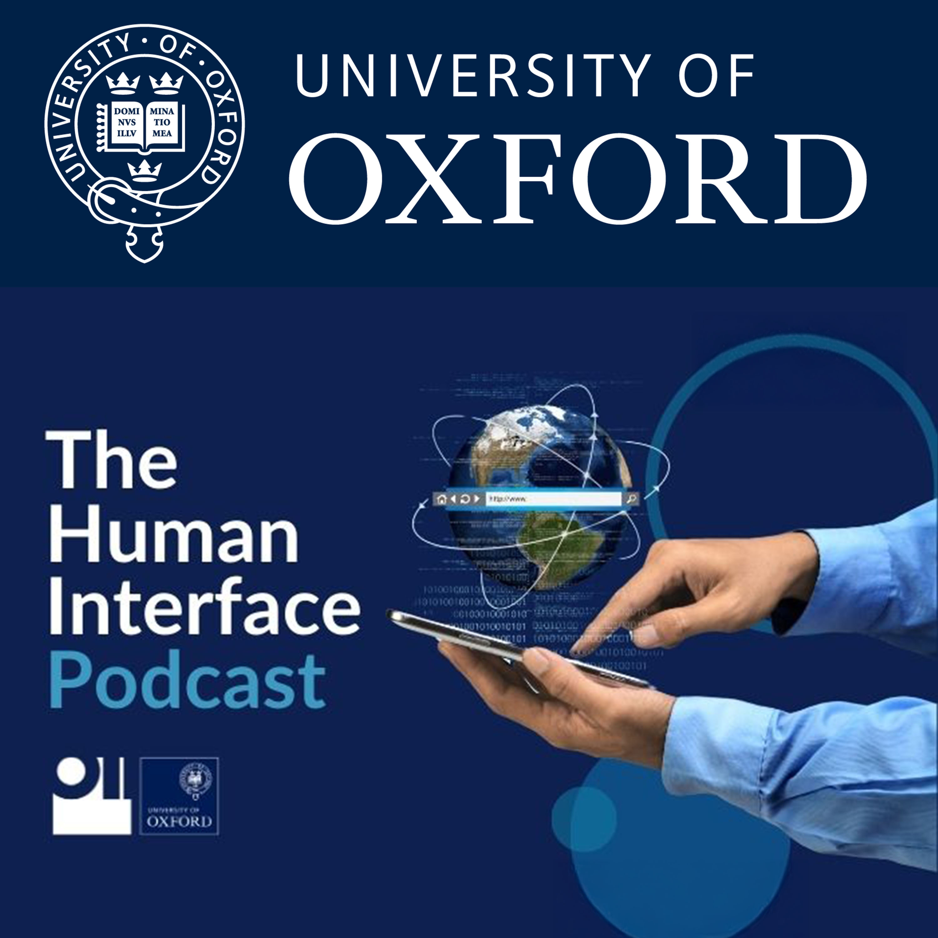 The Human Interface: An OII Podcast